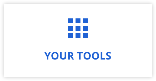 Your tools